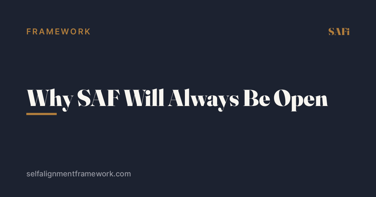 Why SAF Will Always Be Open