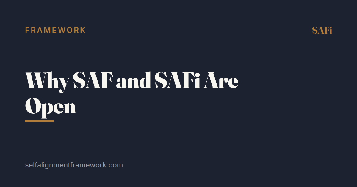 Why SAF and SAFi Are Open